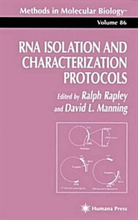 RNA Isolation and Characterization Protocols (Paperback, 1998)