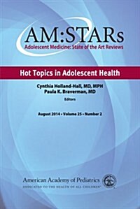 Hot Topics in Adolescent Health: Number 2 (Paperback)