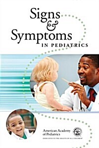Signs and Symptoms in Pediatrics (Paperback)