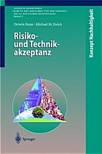 Risiko- Und Technikakzeptanz (Paperback, Softcover Repri)