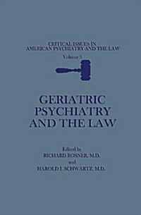 Geriatric Psychiatry and the Law (Paperback, Softcover Repri)