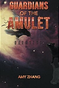 Guardians of the Amulet: Darkness (Paperback)