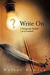 Write on: Paragraph Models in a Nutshell (Paperback)