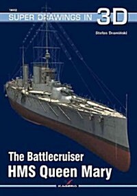 The Battlecruiser HMS Queen Mary (Paperback, PCK)