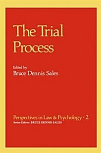 The Trial Process (Paperback, Softcover Repri)