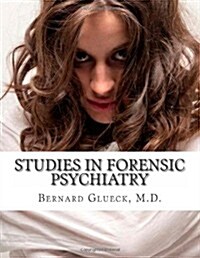 Studies in Forensic Psychiatry (Paperback)