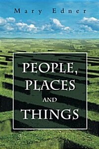 People, Places and Things (Paperback)