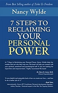 Seven Steps to Reclaiming Your Personal Power (Paperback)
