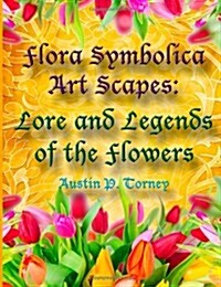 Flora Symbolica Art Scapes (Paperback)