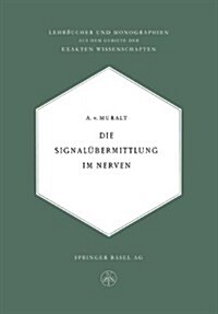 Die Signal?ermittlung Im Nerven (Paperback, Softcover Repri)