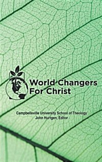 World Changers for Christ (Paperback)
