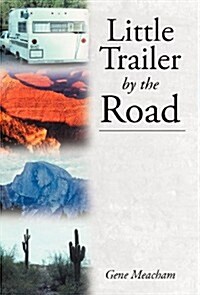 Little Trailer by the Road (Hardcover)