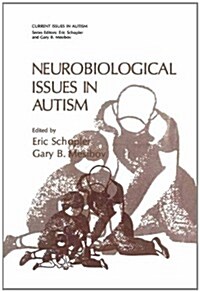 Neurobiological Issues in Autism (Paperback, Softcover Repri)