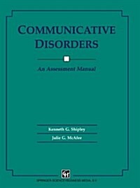 Communicative Disorders : An Assessment Manual (Paperback)