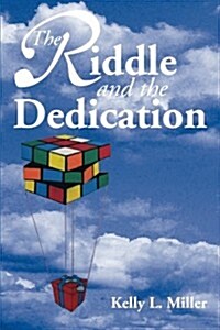 The Riddle and the Dedication (Paperback)