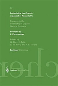 Fortschritte Der Chemie Organischer Naturstoffe: Progress in the Chemistry of Organic Natural Products (Paperback, Softcover Repri)