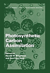 Photosynthetic Carbon Assimilation (Paperback, 1978)