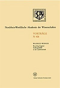 Recycling Biogener Siedlungsabfalle in Der Landwirtschaft Moeglichkeiten Und Grenzen : 394. Sitzung Am 7. Juli 1993 in Dusseldorf (Paperback, 1994 ed.)