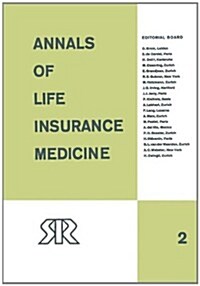 Annals of Life Insurance Medicine: 1964 Volume II (Paperback, Softcover Repri)