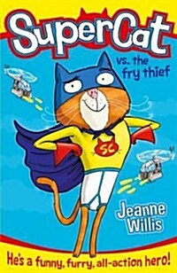 Supercat vs The Fry Thief (Paperback)