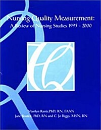 Nursing Quality Measurement (Paperback)