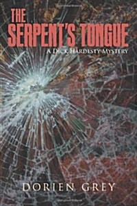The Serpents Tongue (Paperback)