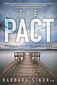 The Pact: Messages from the Other Side (Paperback)