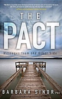 The Pact: Messages from the Other Side (Hardcover)