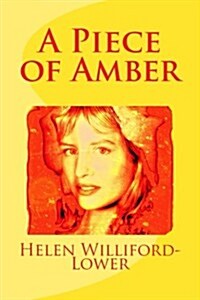 A Piece of Amber (Paperback)