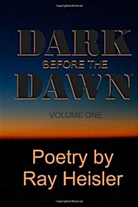 The Dark Before the Dawn (Paperback)