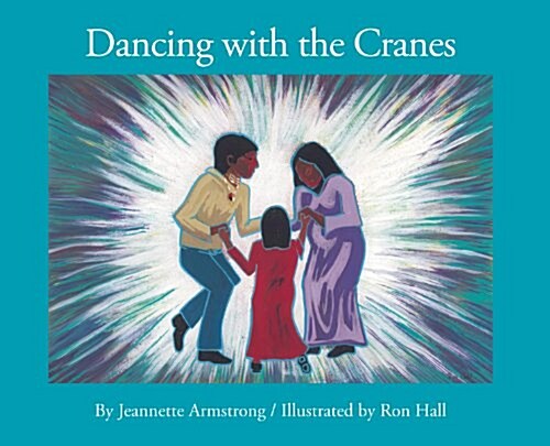 Dancing With the Cranes (Paperback)