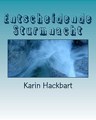 Entscheidende Sturmnacht (Paperback, Large Print)