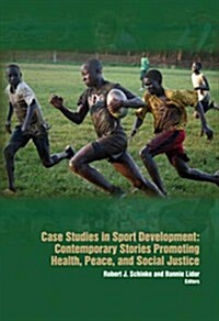 Case Studies in Sport Development (Paperback)