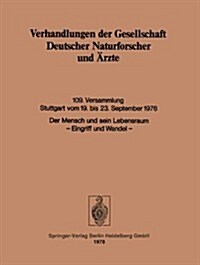 Der Mensch Und Sein Lebensraum: Eingriff Und Wandel (Paperback, 1978)