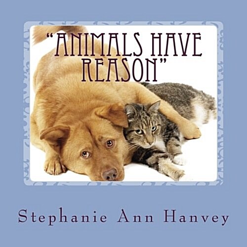 Animals Have Reason (Paperback)