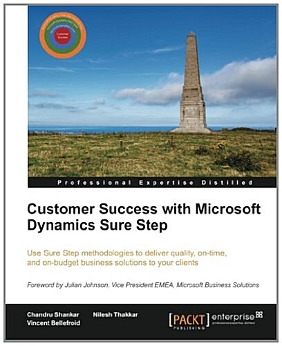 Customer Success with Microsoft Dynamics Sure Step (Paperback)