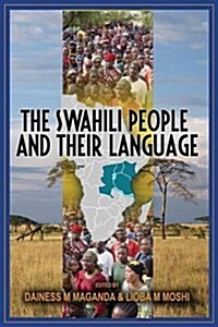 The Swahili People and Their Language: A Teaching Handbook (Paperback)