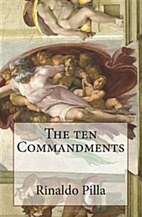 The Ten Commandments: The Ballad of the Ten Commandments (Paperback)