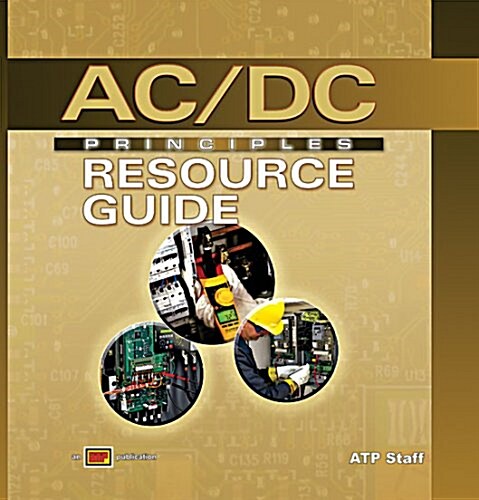 Ac/Dc Principles Resource Guide With Examview Pro (Loose Leaf)