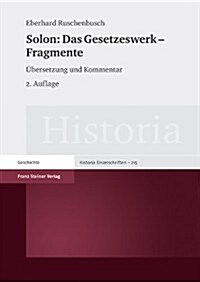 Solon: Das Gesetzeswerk - Fragmente: Ubersetzung Und Kommentar (Paperback, 2, Korrigierte Auf)