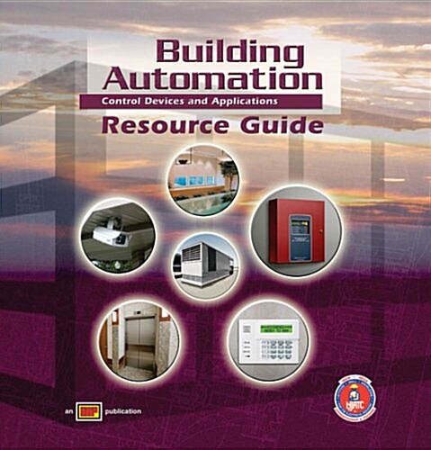 Building Automation Control Devices and Applications Resource Guide With Examview Pro (Loose Leaf)