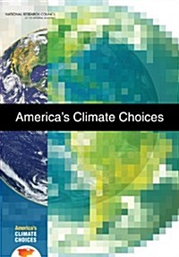 Americas Climate Choices [With CDROM] (Paperback)