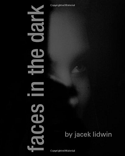 Faces in the Dark (Paperback)