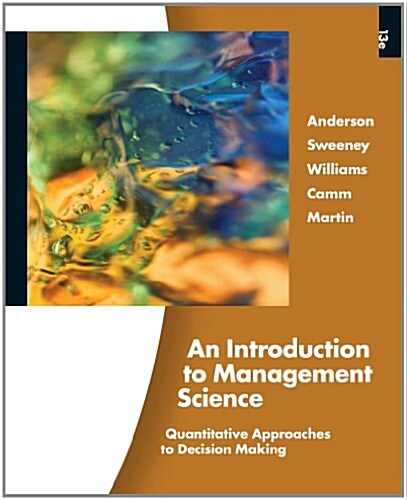 An Introduction to Management Science (Hardcover, 13th, Student)