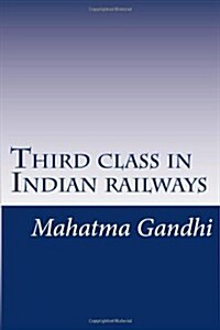 Third Class in Indian Railways (Paperback)