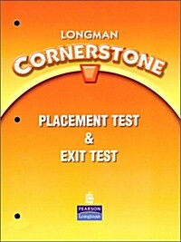 Longman Cornerstone : Placement Test & Exit Test (Paperback)