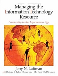 Managing the Information Technology Resource (Paperback)