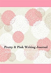 Pretty & Pink Writing Journal (Paperback, JOU)