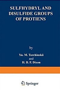 Sulfhydryl and Disulfide Groups of Proteins (Paperback, 1974)
