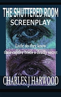 The Shuttered Room Screenplay (Paperback)